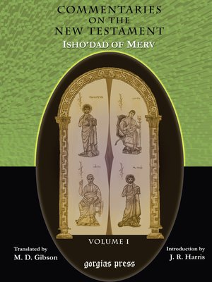 cover image of The Commentaries on the New Testament of Isho'dad of Merv